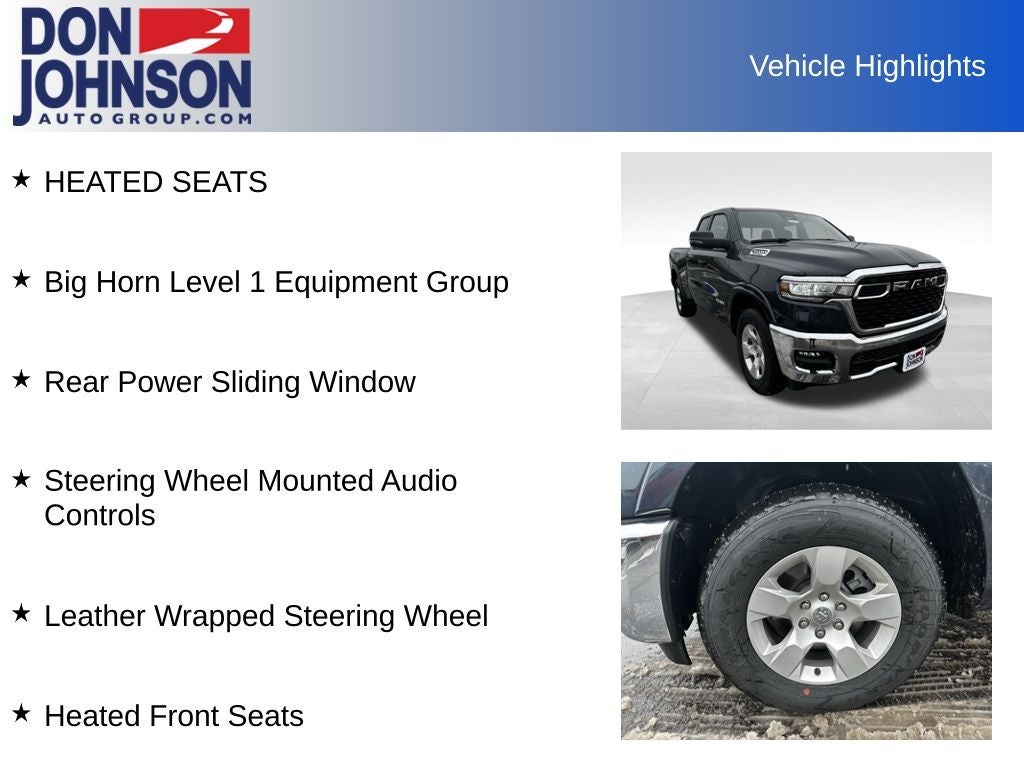 2025 RAM Ram 1500 RAM 1500 BIG HORN QUAD CAB 4X2 6'4' BOX